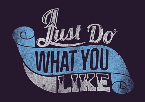 Just Do What You Like Reclame en Borduurstudio An Zuidbroek