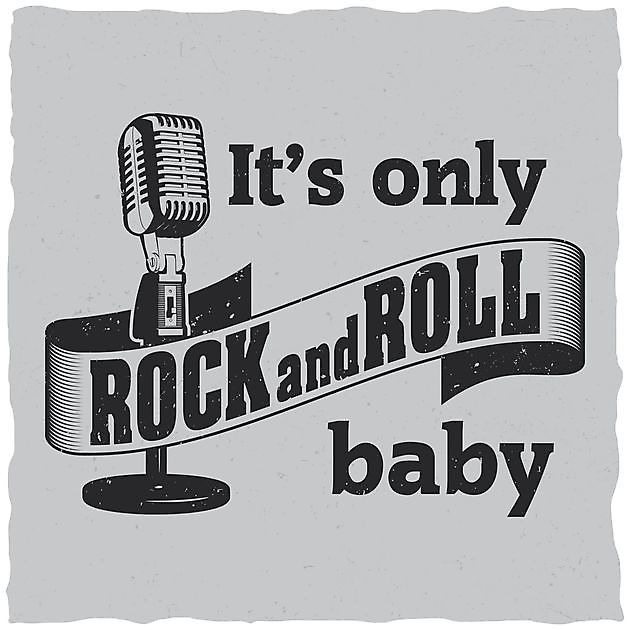 It's Only Rock And Roll Baby - Reclame en Borduurstudio An Zuidbroek