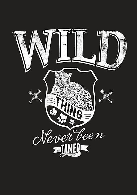 Wild Thing Never Been Tamed Reclame en Borduurstudio An Zuidbroek