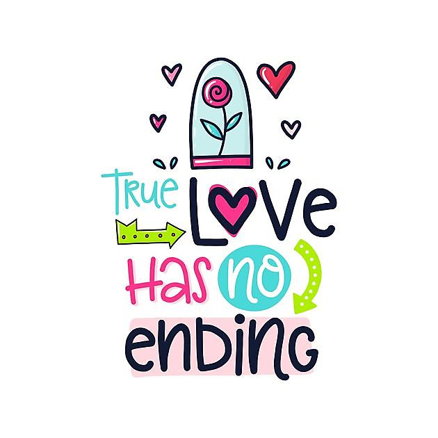 True Love Has No Ending - Reclame en Borduurstudio An Zuidbroek