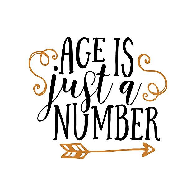 Age Is Just A Number - Reclame en Borduurstudio An Zuidbroek