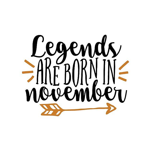 Legends Are Born In November Reclame en Borduurstudio An Zuidbroek