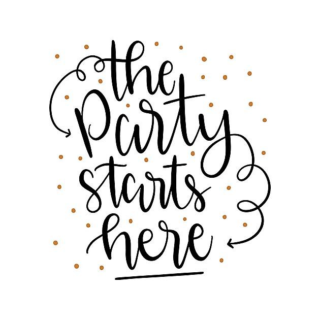 The Party Starts Here - Reclame en Borduurstudio An Zuidbroek